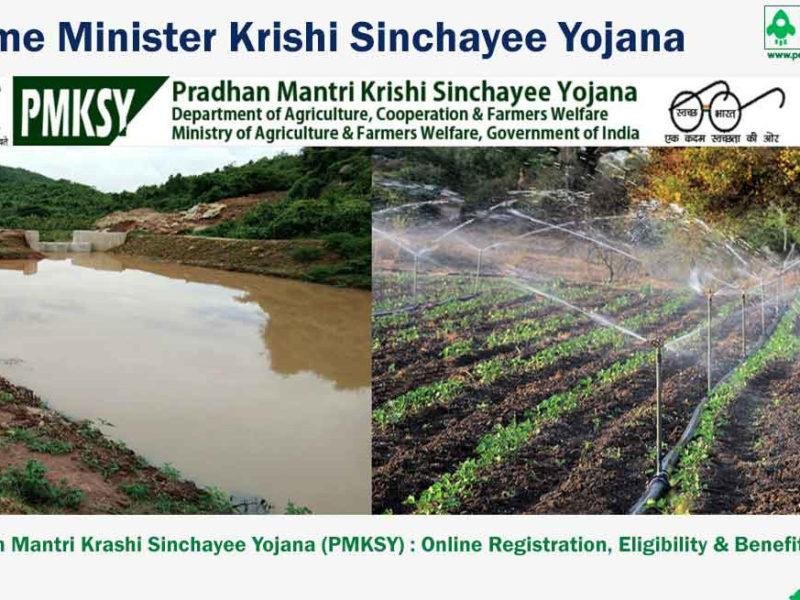 Pradhan Mantri Krishi Sinchayee Yojana